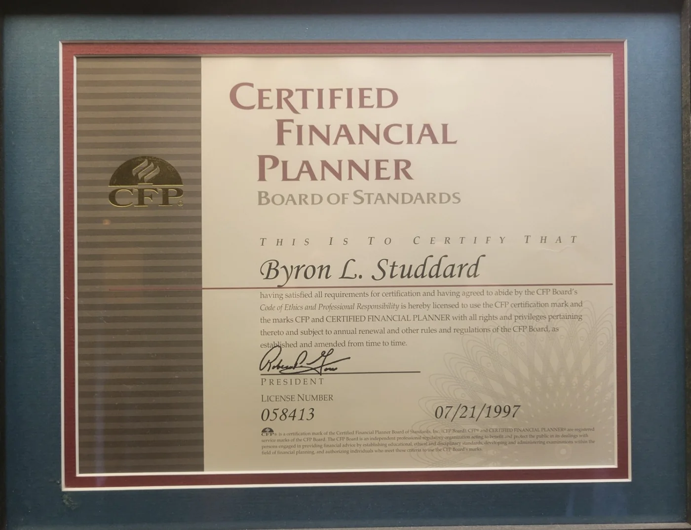 Certified Financial Planner Board of Standards certificate issued to Byron L. Studdard, 21 July 1997