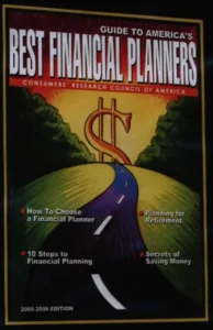 Guide to America's Best Financial Planners, 2005-2006 edition, Consumers' Research Council of America